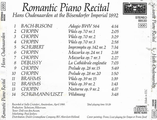 Hans Oudenaarden : Romantic Piano Recital, At The Bösendorfer Imperial 1892 (CD, Album)