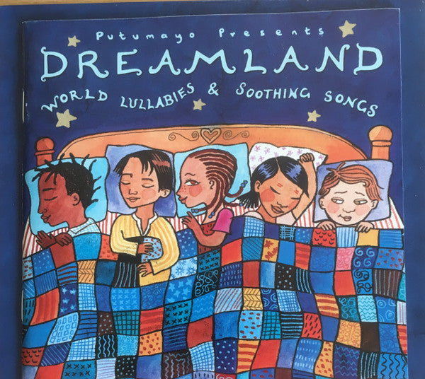 Various : Dreamland - World Lullabies & Soothing Songs (CD, Comp)