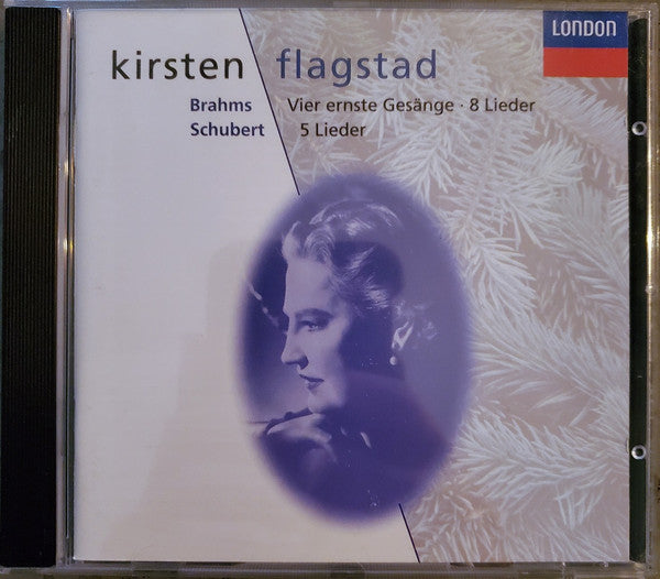 Johannes Brahms / Franz Schubert - Kirsten Flagstad : 5 Lieder / Vier Ernste Gesänge • 8 Lieder (CD, Album)