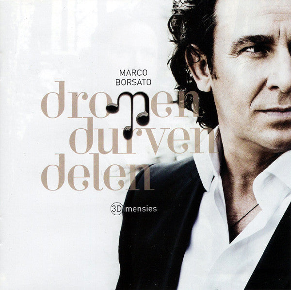 Marco Borsato : Dromen Durven Delen (3 Dimensies) (CD, Album, Ltd)