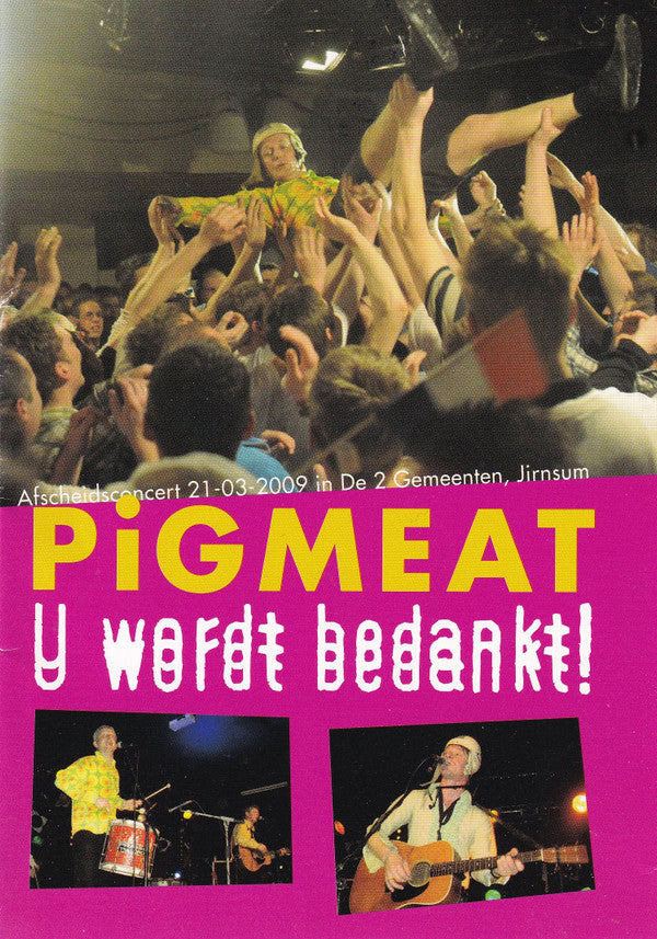 Pigmeat : U Wordt Bedankt! (DVD, Comp)
