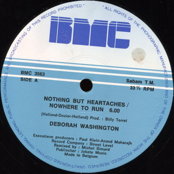 Deborah Washington : Nothing But Heartaches / Nowhere To Run (12")