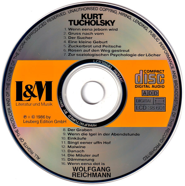 Kurt Tucholsky, Wolfgang Reichmann : Gruss Nach Vorn! Lieber Leser 1985... Der Neuen Jugend, Den Alten Freunden (CD)