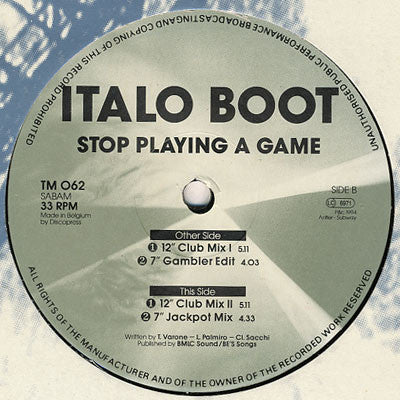Italo Boot : Stop Playing A Game (12")