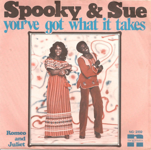 Spooky & Sue : You've Got What It Takes (7", Single)