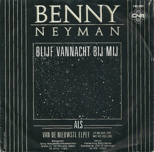 Benny Neyman : Blijf Vannacht Bij Mij (7", Single)