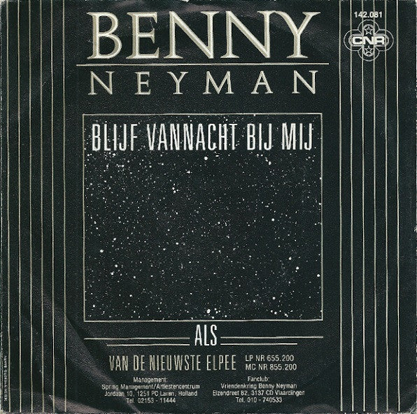 Benny Neyman : Blijf Vannacht Bij Mij (7", Single)