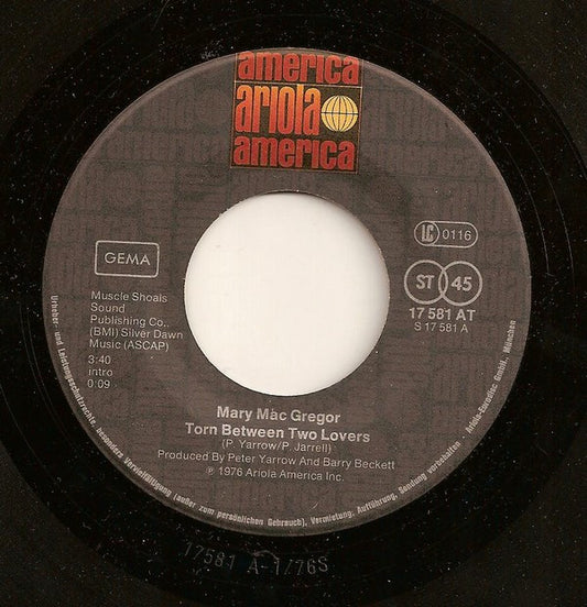Mary MacGregor : Torn Between Two Lovers (7", Single)