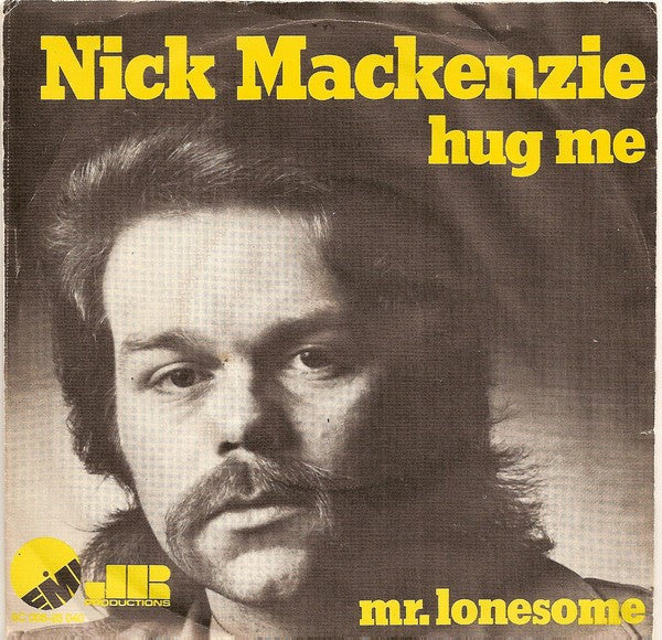 Nick MacKenzie : Hug Me (7", Single)