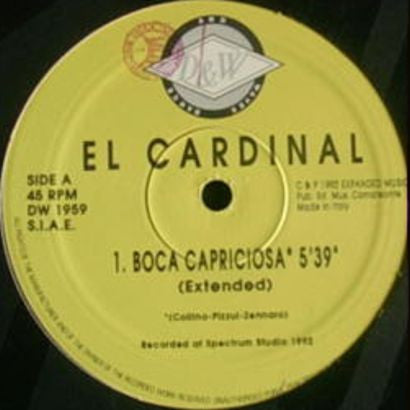 El Cardinal : Boca Capriciosa (12")