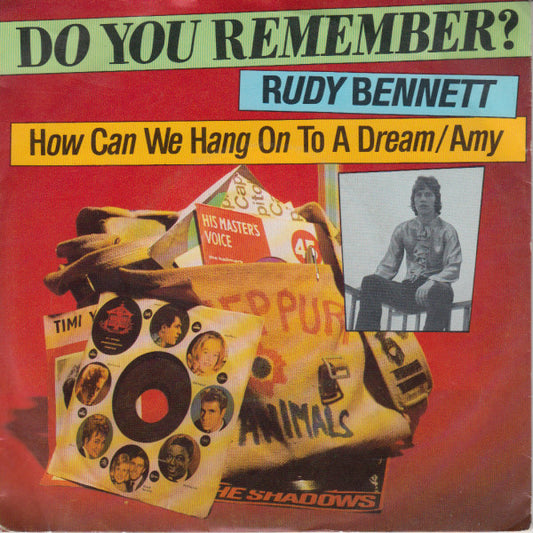 Rudy Bennett : How Can We Hang On To A Dream / Amy (7", Single)