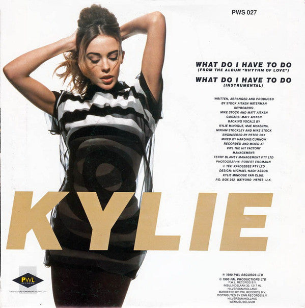 Kylie Minogue : What Do I Have To Do (7", Single)