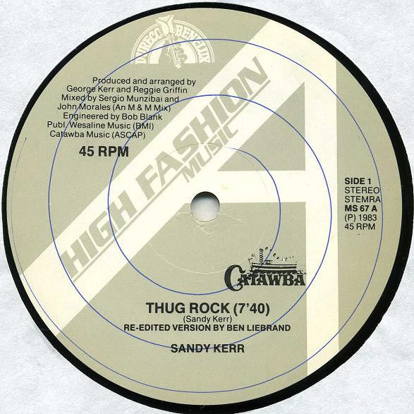 Sandy Kerr : Thug Rock (Remix) (12")