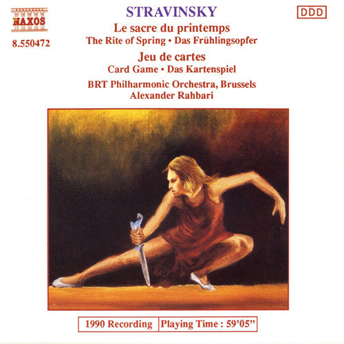 Igor Stravinsky, Belgian Radio And Television Philharmonic Orchestra, Alexander Rahbari : Le Sacre Du Printemps • Jeu De Cartes (CD, Album)