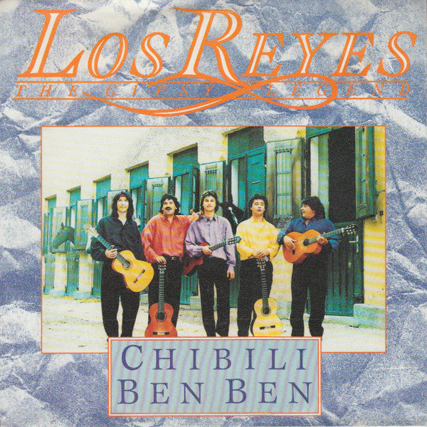 Los Reyes : Chibili Ben Ben (7", Single)