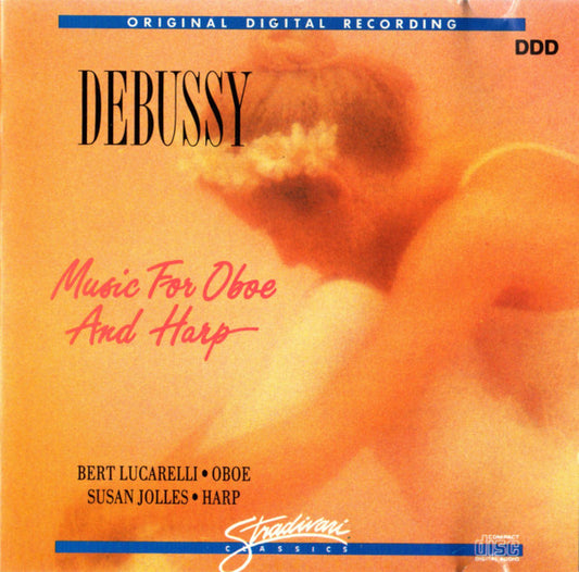 Claude Debussy / Bert Lucarelli / Susan Jolles : Music For Oboe And Harp (CD, Album)