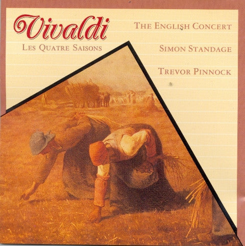 Antonio Vivaldi / The English Concert, Simon Standage, Trevor Pinnock : Vivaldi - Les Quatre Saisons (CD, Album)
