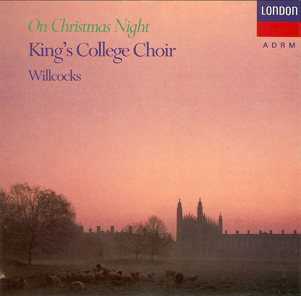 The King's College Choir Of Cambridge, David Willcocks : On Christmas Night (CD, Album, RM, ADR)