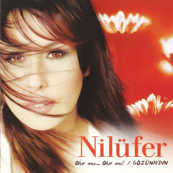 Nilüfer : Olur Mu... Olur Mu? / Gözünaydın (CD, Album)
