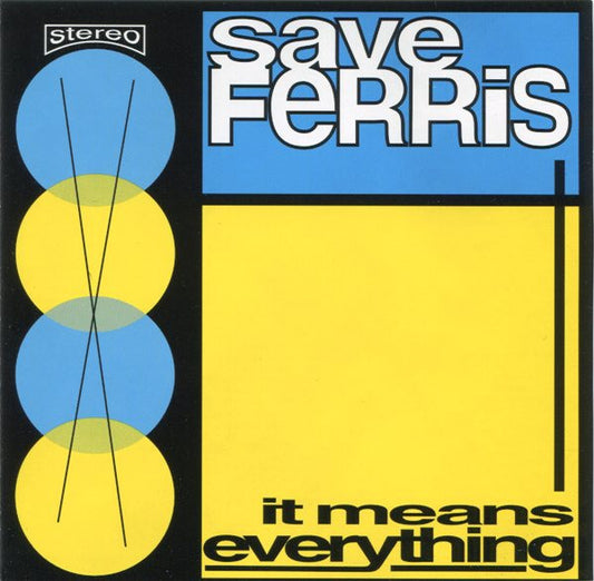Save Ferris : It Means Everything (CD, Album, Enh)