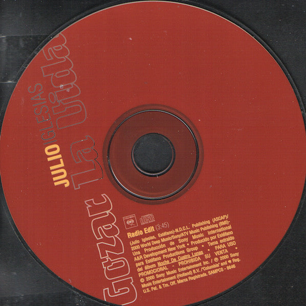 Julio Iglesias : Gozar La Vida (CD, Single, Promo)