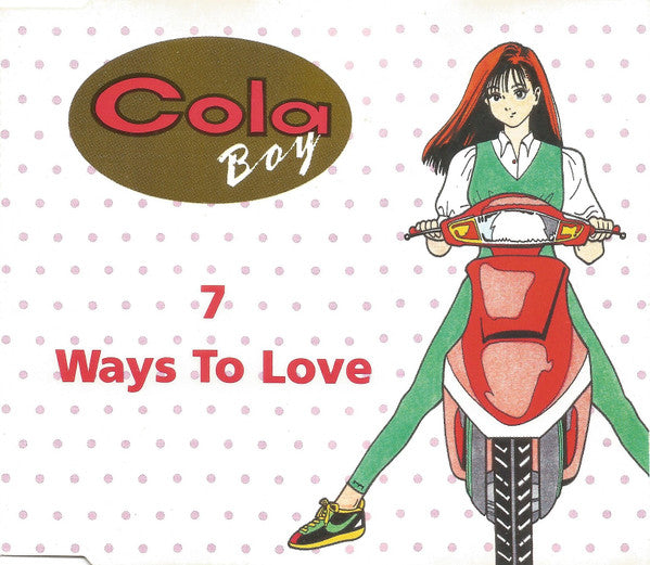 Cola Boy : 7 Ways To Love (CD, Single)