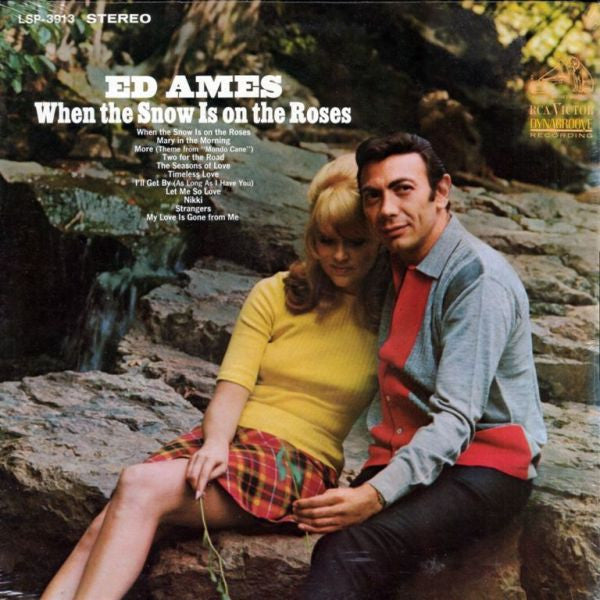 Ed Ames : When The Snow Is On The Roses (LP, Album, Ind)