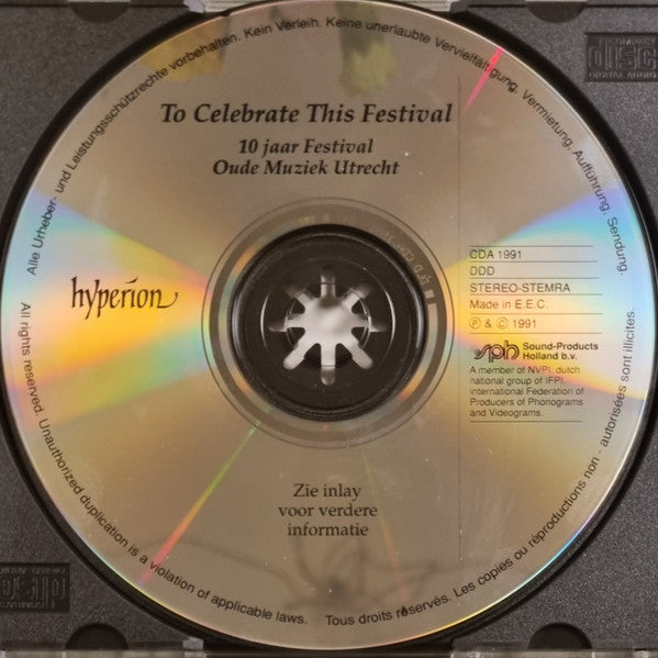 Various : To Celebrate This Festival: 10 Jaar Festival Oude Muziek Utrecht (CD, Comp)