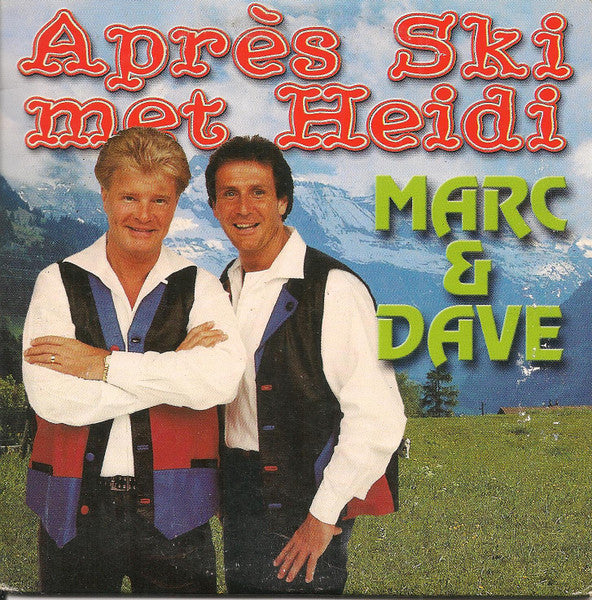 Marc & Dave : Après Ski Met Heidi (CD, Single)
