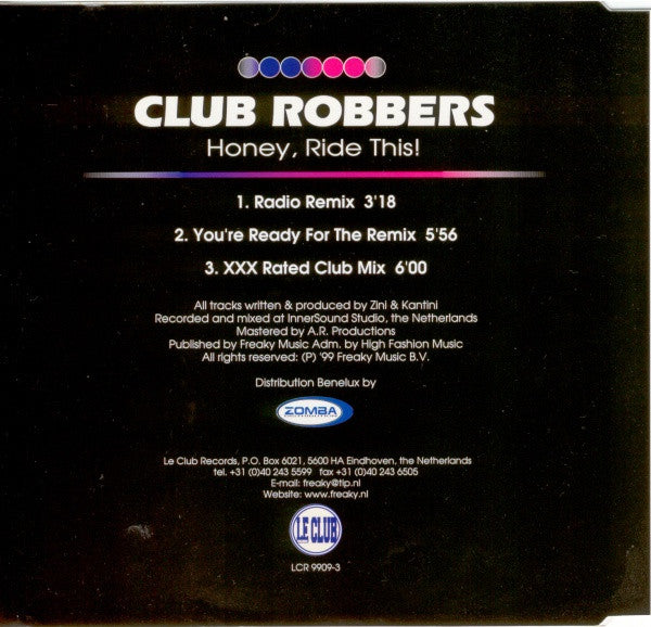 Club Robbers : Honey, Ride This! (CD, Maxi)