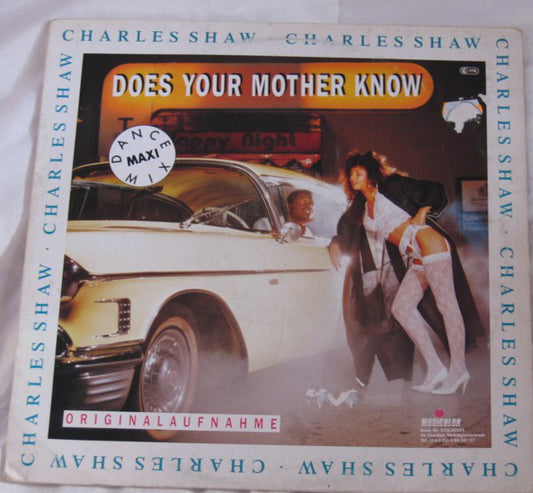Charles Shaw : Does Your Mother Know? (Version Originale) (12", Maxi)