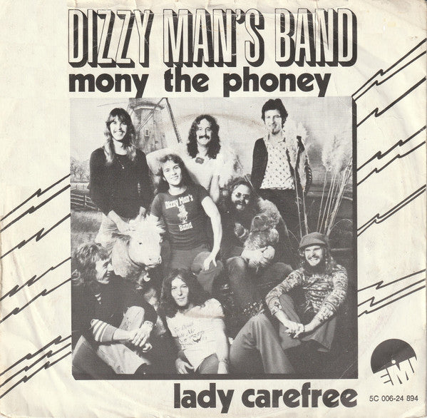 Dizzy Man's Band : Mony The Phoney / Lady Carefree (7", Single, Smo)