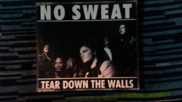No Sweat (2) : Tear Down The Walls (CD, Single)