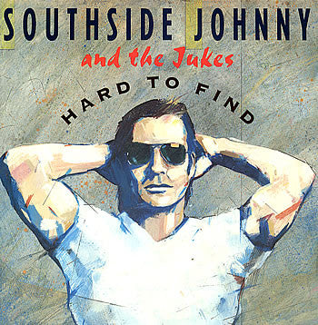 Southside Johnny & The Asbury Jukes : Hard To Find (12", Single)