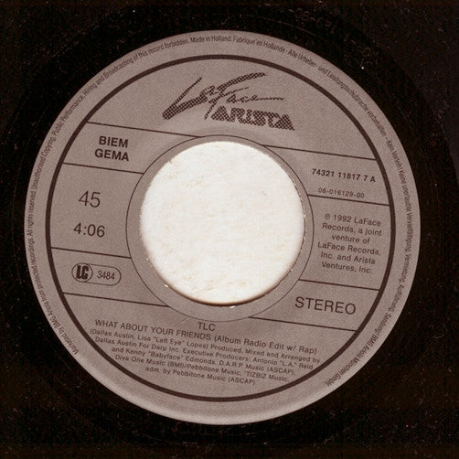 TLC : What About Your Friends (7")