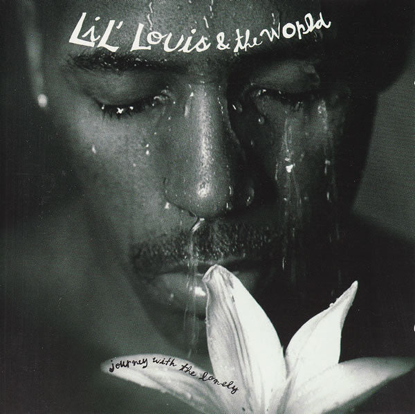 Lil' Louis & The World : Journey With The Lonely (CD, Album)
