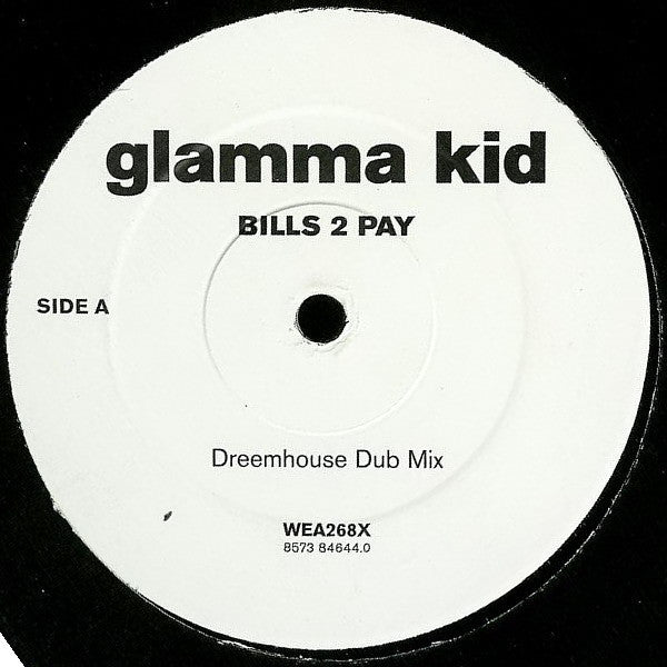 Glamma Kid : Bills 2 Pay (12")