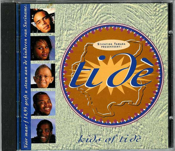Stichting Tamara Presenteert Ti Dè : Kids Of Ti Dè (CD, Maxi)