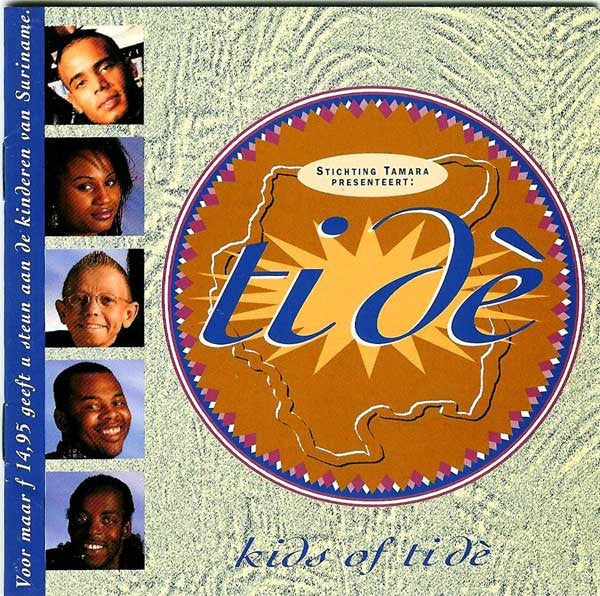 Stichting Tamara Presenteert Ti Dè : Kids Of Ti Dè (CD, Maxi)