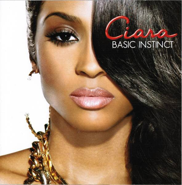 Ciara (2) : Basic Instinct (CD, Album)