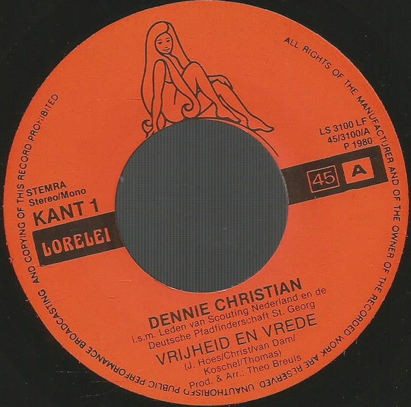 Dennie Christian : Vrijheid En Vrede (Freundschaft Und Liebe) (7", Single)
