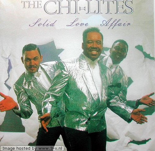 The Chi-lites : Solid Love Affair (CD)