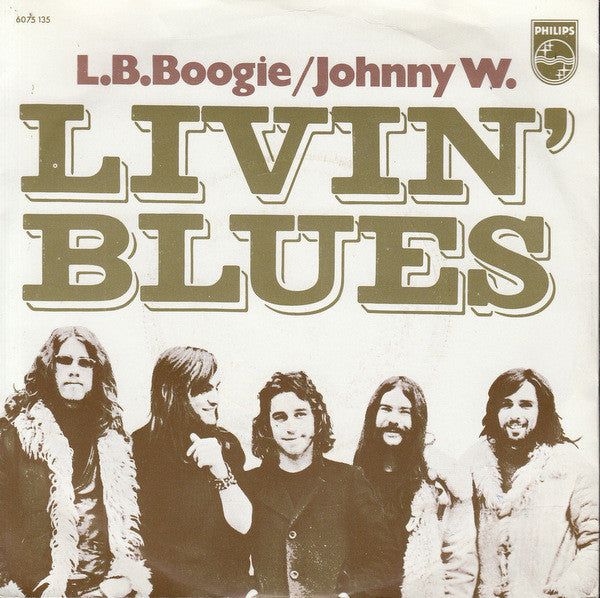 Livin' Blues : L.B. Boogie / Johnny W. (7", Single)