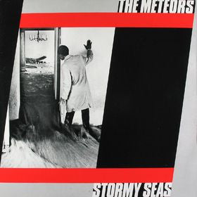 The Meteors : Stormy Seas (LP, Album)
