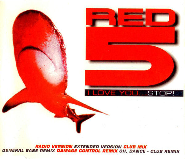 Red 5 : I Love You...Stop! (CD, Maxi)