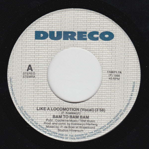 Bam To Bam Bam : Like A Locomotion (7", Single)