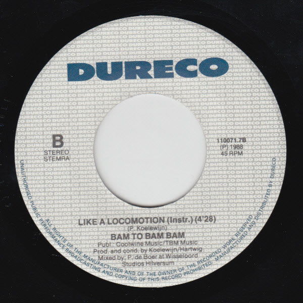 Bam To Bam Bam : Like A Locomotion (7", Single)
