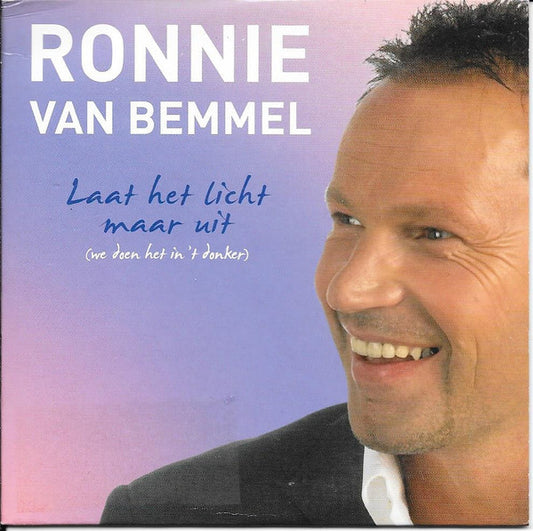 Ronnie Van Bemmel : Laat Het Licht Maar Uit (CD, Single)