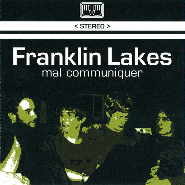 Franklin Lakes : Mal Communiquer (7", EP)