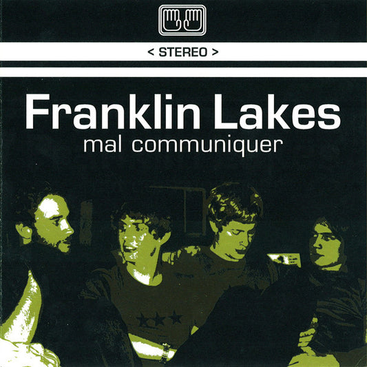 Franklin Lakes : Mal Communiquer (7", EP)